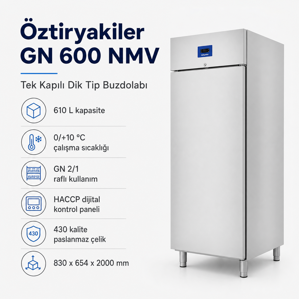 Öztiryakiler GN 600 NMV Buzdolabı, Tek Kapılı, Dik Tip, Ekonomik